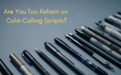 Are You Too Reliant on Cold-Calling Scripts?