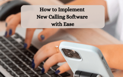 How to Implement New Calling Software with Ease